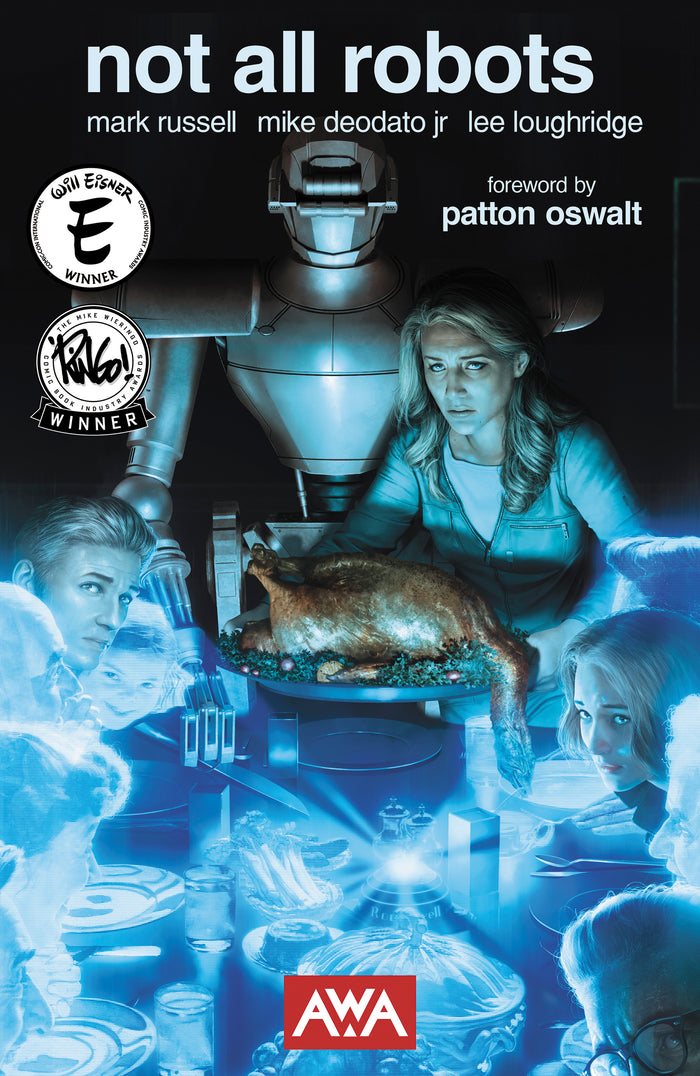 Not All Robots (New Edition)